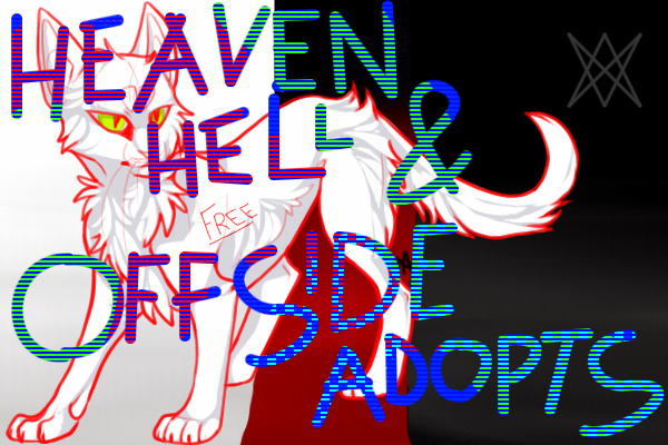 Adopt from Heaven, Hell, or Offside!! (open but very slow)