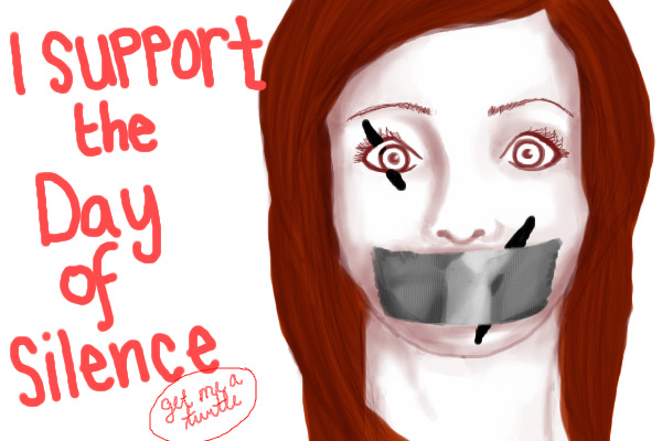 I Support the Day of Silence