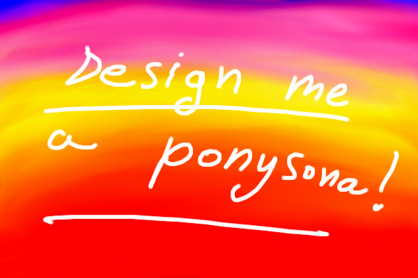 design me a ponysona!CLOSED winners pg 12