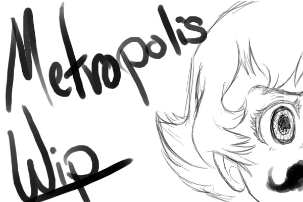 Metropolis anime WIP