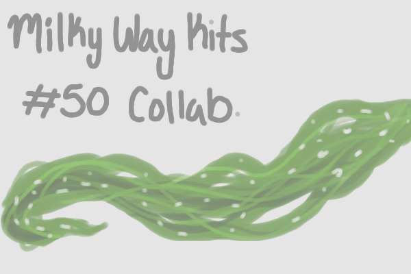 Milky way Kit #50 -Collab-