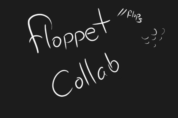 Floppet Collab