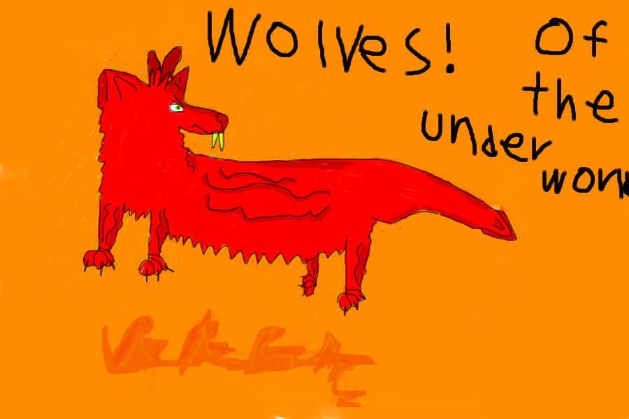 Wolves of the underworld