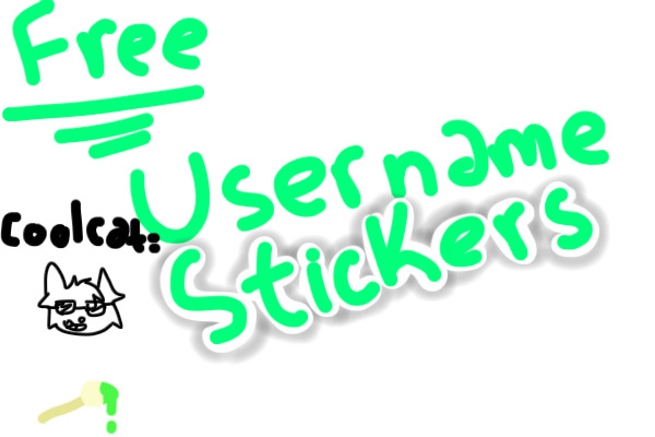 free username sticker batches! -