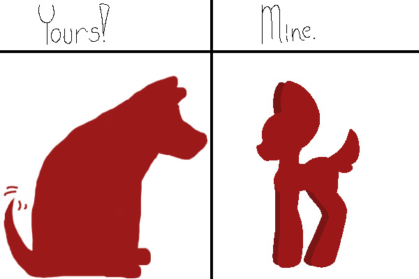 Mine vs yours - No lines doggy