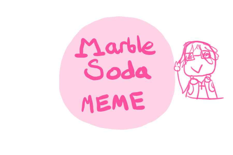 Marble Soda Meme