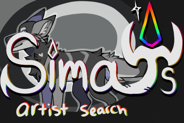 Sima Artist Search || Ongoing!