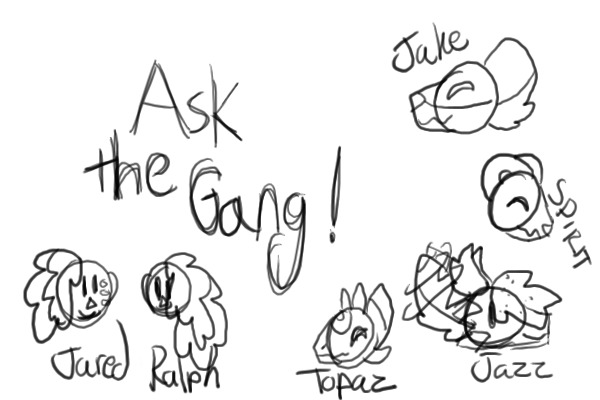 Ask the gang!