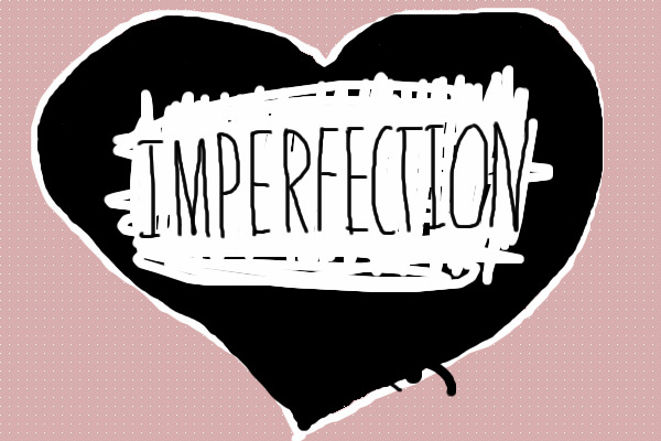 IMPERFECTION
