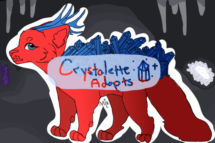 ------Crystalette Adopts