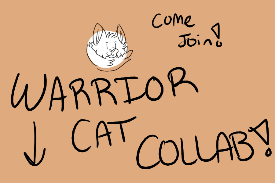 Warrior Cats Collab ! (open)