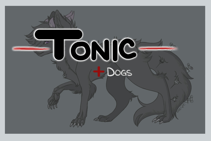 tonic dogs comp entry - wip