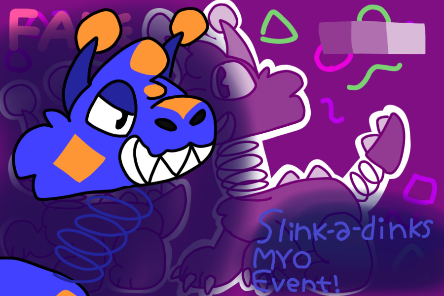 Slink-a-dinks - MYO Event