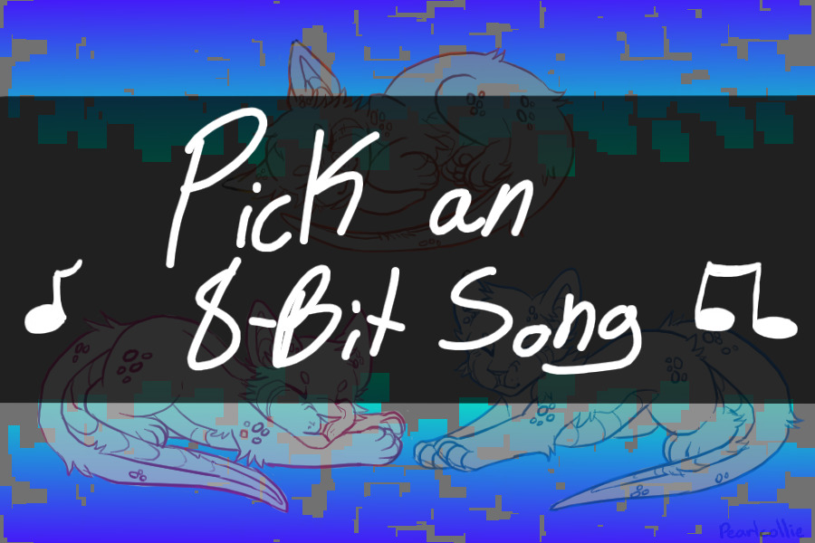 Pick an 8-Bit Song
