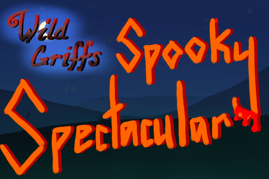 Wild Griffs - Spooky Spectacular!