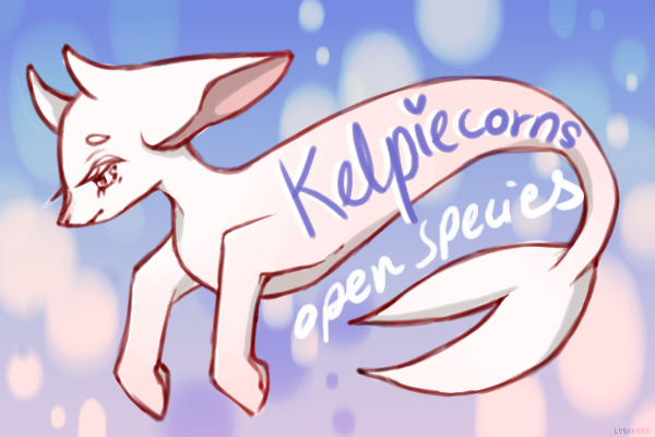 kelpicorns - open species