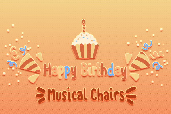 🎉 [ Musical Chairs! ] [OPEN]