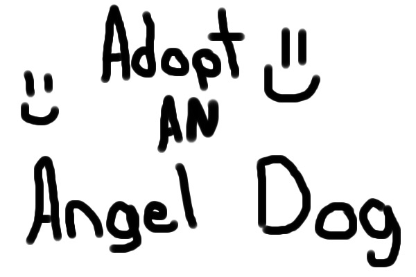 Angel Dogs *In Need of Artists and Customs closed*