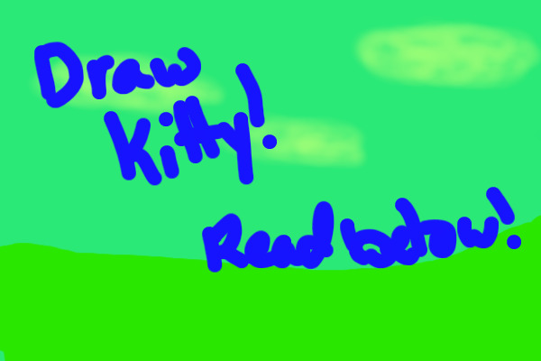 Draw Kitty!
