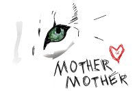 mothermother
