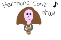 Hermione can't draw!