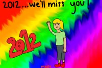We'll miss you 2012!