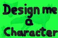 Design me a character! Winners up!