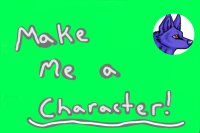 Make me a new character!