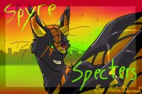 Spyre Specters V.2. [Closed for More Revamps]