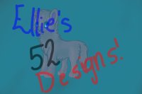 Ellie's 52 Designs!  ~Design Shop ~