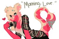 "Morning, Love"