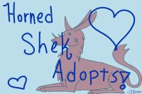 ~Horned Shek Adopts~