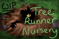 Tree Runner Nursery (WIP, NOT open yet!)
