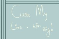 Create my lines, win big c: