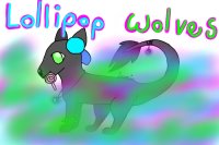 Lollipop Wolves -LPW