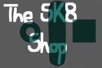 The Sk8 Shop