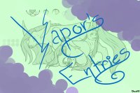 Vapor's Entries <3