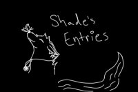 Shade's MWK entries