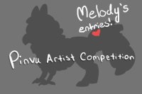 Melody's Entries - pinvu artist competition!