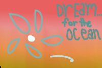 Dream for the Ocean