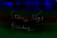 Starry Night Breeding {Looking for staff}