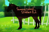 Summerwood Stables V.2 - Open for Posting!