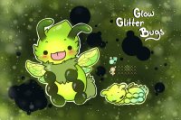|| Glow Glitter Bugs || New Thread!||