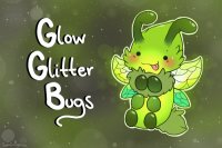 || Glow Glitter Bugs || Open Species Make Your Own Now!! ||