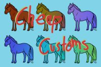Cheap Horse Customs! - CLOSED