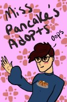 Miss Pancake's Adopts!