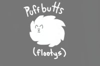 Puffbutts (Flootys)