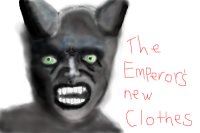 emperors new clothes done?!