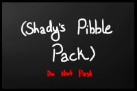 Shady's Pibble Pack - DNP