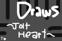 ~JOLTHEART~ DRAWS!